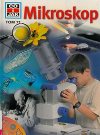 Co i Jak (71). Mikroskop - Kothe Rainer - ebook