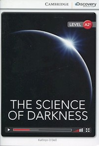 The Science of Darkness Low Intermediate Book - Odell Kathryn - książka