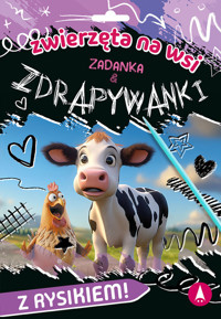 Zwierzęta na wsi Zadanka & zdrapywanki - Monika Ślizowska - książka