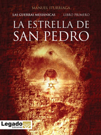 La Estrella de San Pedro - Manuel Iturriaga Agüera - ebook