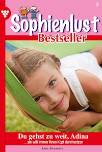 Du gehst zu weit, Adina - Anne Alexander - ebook