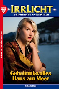 Irrlicht 48 – Mystikroman - Gabriela Stein - ebook
