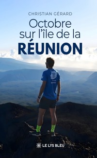 Octobre sur l’île de la Réunion - Christian GÉRARD - ebook