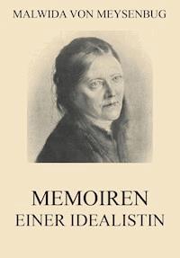 Memoiren einer Idealistin - Malwida von Meysenbug - ebook