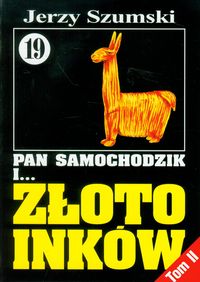 Pan Samochodzik i... Złoto Inków. Niedzica - Jerzy Szumski - ebook