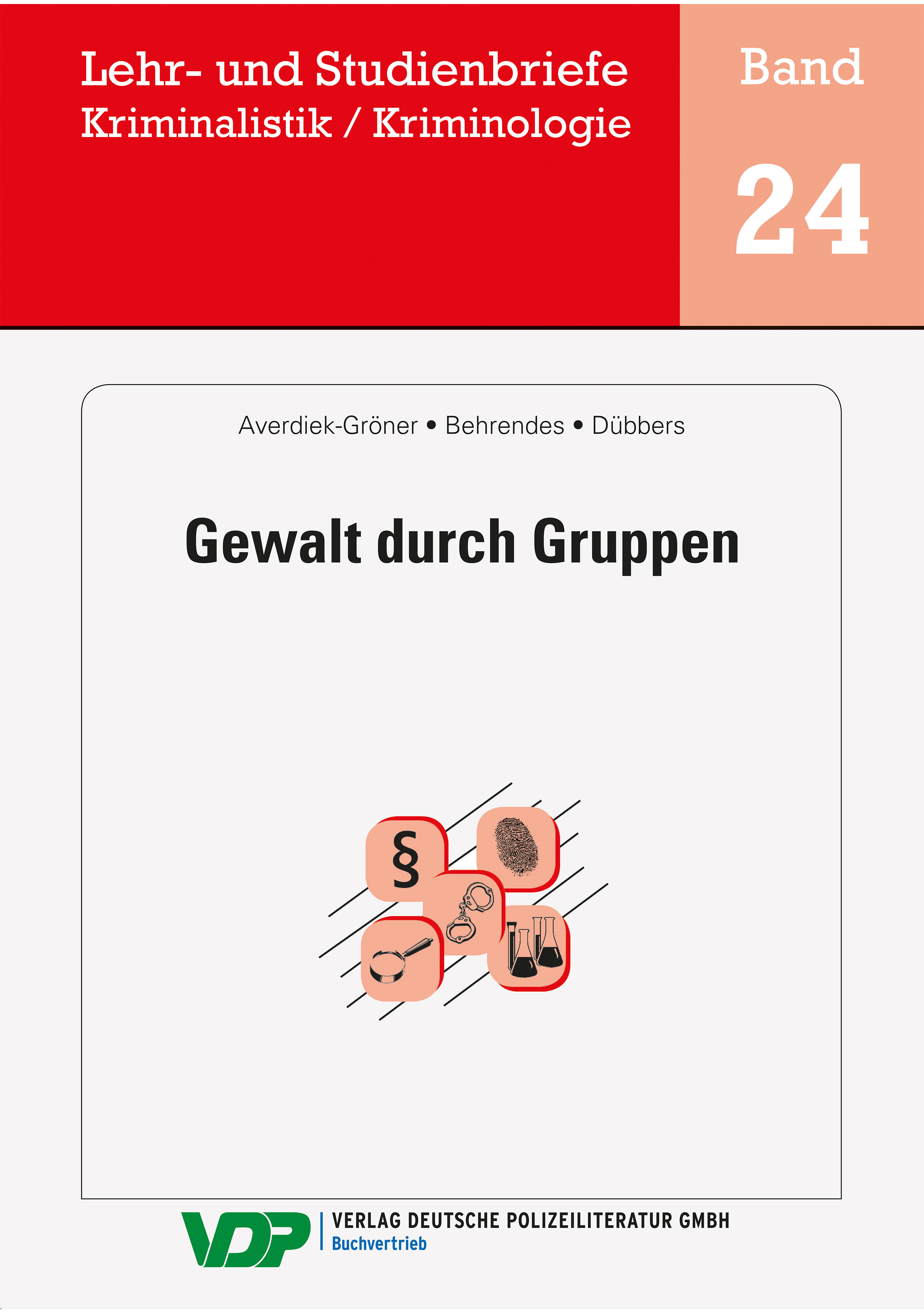 Gewalt durch Gruppen - Detlef Averdiek-Gröner - ebook