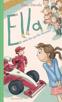 Ella und das große Rennen - Parvela Timo - ebook