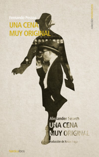 Una cena muy original - Fernando Pessoa - ebook