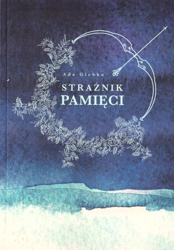 Strażnik pamięci - Ada Glebko - książka