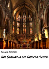 Das Geheimnis der Qumran-Rollen - Sascha Zaremba - ebook