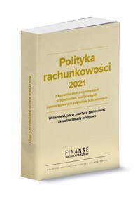 Polityka rachunkowości 2021 z komentarzem do planu kont dla jednostek budżetowych i samorządowych zakładów nudżetowych -  - książka