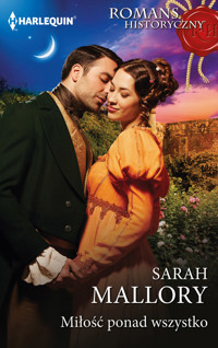 Miłość ponad wszystko - Sarah Mallory - ebook