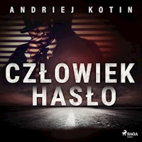 Człowiek hasło - Kotin Andriej - ebook + audiobook + książka