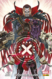 DIE UNSTERBLICHEN  X-MEN N.2 - SÜSSE ALBTRÄUME - Kieron Gillen - ebook