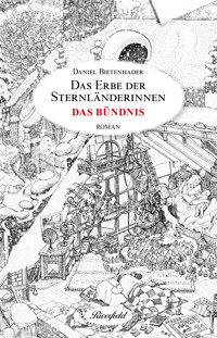 Das Bündnis - Daniel Bietenhader - ebook