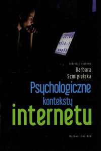 Psychologiczne konteksty internetu -  - książka