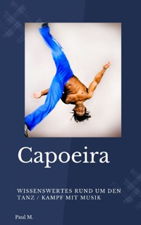 Capoeira - Paul M. - ebook