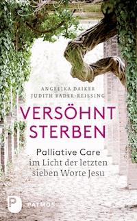 Versöhnt sterben - Angelika Daiker - ebook
