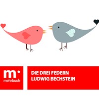 Die drei Federn - Ludwig Bechstein - ebook