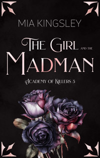 The Girl And The Madman - Mia Kingsley - ebook