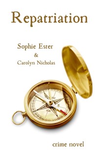Repatriation - Sophie Ester Carolyn Nicholas - ebook