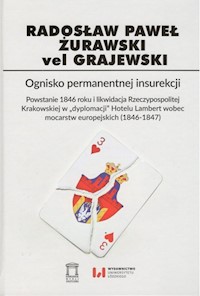 Ognisko permanentnej insurekcji - Żurawski vel Grajewski Radosław Paweł - książka