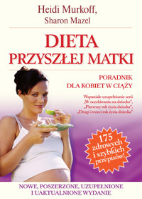 Dieta przyszłej matki - Murkoff Heidi E., Mazel Sharon - książka