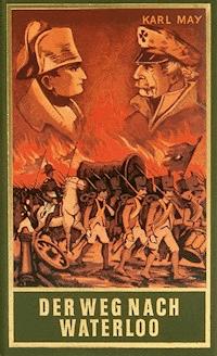 Der Weg nach Waterloo - Karl May - ebook