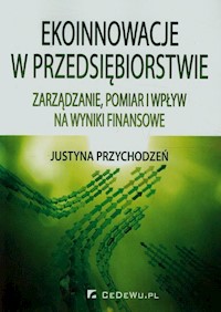 Ekoinnowacje w przedsiębiorstwie - Przychodzeń Justyna - książka