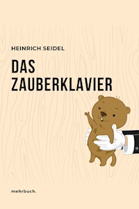 Das Zauberklavier - Seidel Heinrich, Heinrich Seidel - ebook