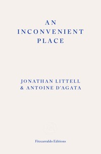 An Inconvenient Place - Jonathan Littell - ebook