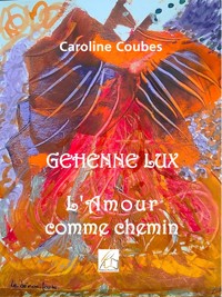 Géhenne Lux - Caroline Coubes - ebook