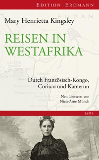 Reisen in Westafrika - Mary Henrietta Kingsley - ebook