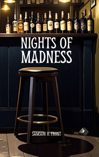 Nights of Madness - Samson H. Frost - ebook