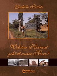 Welcher Heimat gehört unser Herz? - Liselotte Pottetz - ebook