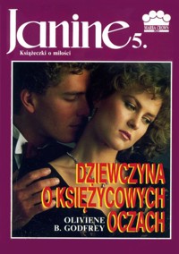 Janine (5). Dziewczyna o księżycowych oczach - Olivene B. Godfrey - ebook