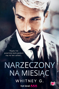 Narzeczony na miesiąc - Whitney G - ebook + audiobook + książka
