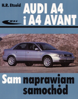 Audi A4 i A4 Avant - Hans-Rudiger Etzold - książka