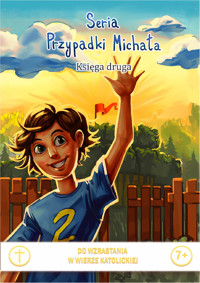 Przypadki Michała. Przypadki Michała. Księga Druga - Sorn Gara Joanna - ebook