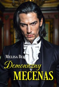 Demoniczny mecenas - Bel Melisa - ebook + książka