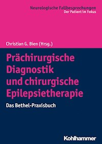 Prächirurgische Diagnostik und chirurgische Epilepsietherapie -  - ebook