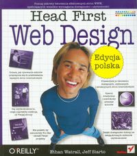 Head First Web Design - Watrall Ethan, Siarto Jeff - książka