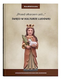 Święci w kulturze ludowej -  - książka