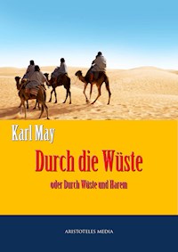 Durch die Wüste - Karl May - ebook