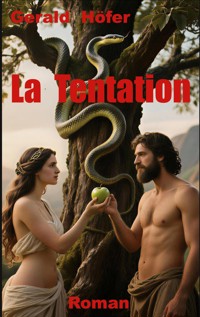 La Tentation - Gerald Höfer - ebook