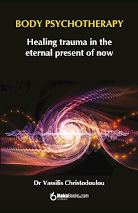 Body Psychotherapy - Vassilis Christodoulou - ebook