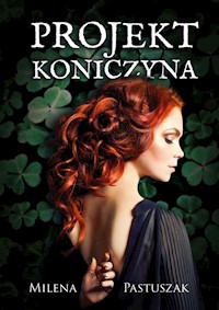Projekt Koniczyna - Pastuszak Milena - książka