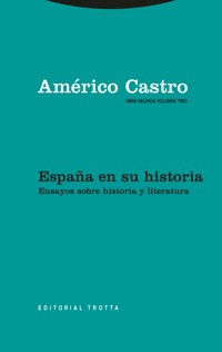 España en su historia - Américo Castro - ebook