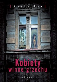 Kobiety winne grzechu - Marta Fox - książka