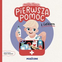 Pierwsza pomoc z Lelkiem - Monika Mazur - książka